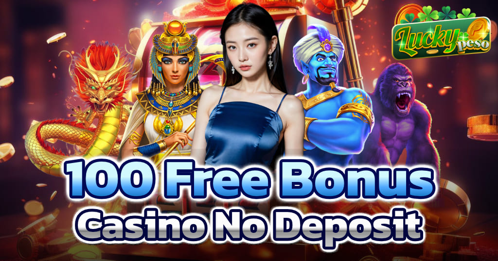 100 free bonus casino